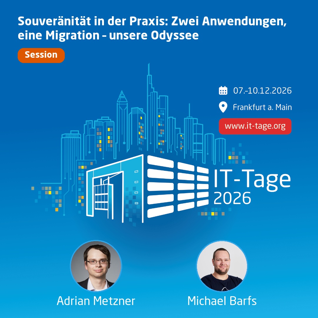Souveränität in der Praxis: Zwei Anwendungen, eine Migration – unsere Odyssee